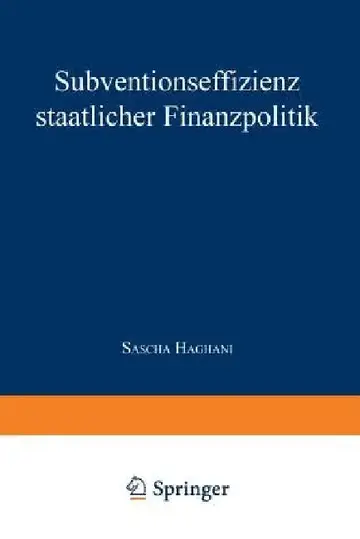 Cover of Subventionseffizienz Staatlicher Finanzpolitik