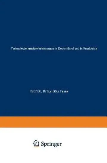 Cover of Technologietransfereinrichtungen in Deutschland Und in Frankreich
