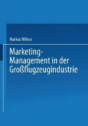Cover of Marketing-Management in Der Großflugzeugindustrie