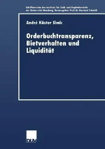 Cover of Orderbuchtransparenz, Bietverhalten Und Liquidität