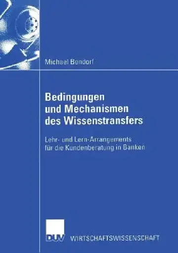 Cover of Bedingungen Und Mechanismen Des Wissenstransfers