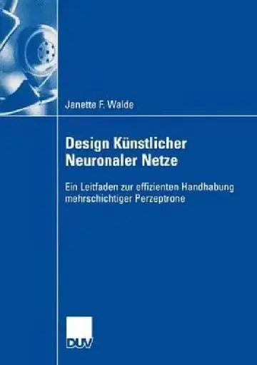 Cover of Design Künstlicher Neuronaler Netze