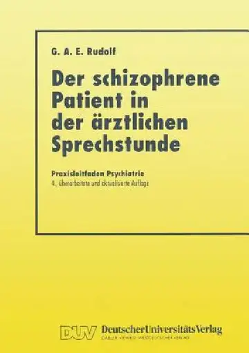 Cover of Der Schizophrene Patient in Der Ärztlichen Sprechstunde