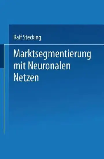 Cover of Marktsegmentierung Mit Neuronalen Netzen