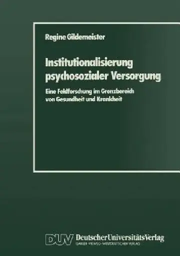 Cover of Institutionalisierung Psychosozialer Versorgung