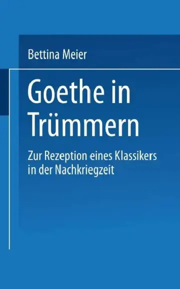 Cover of Goethe in Trümmern