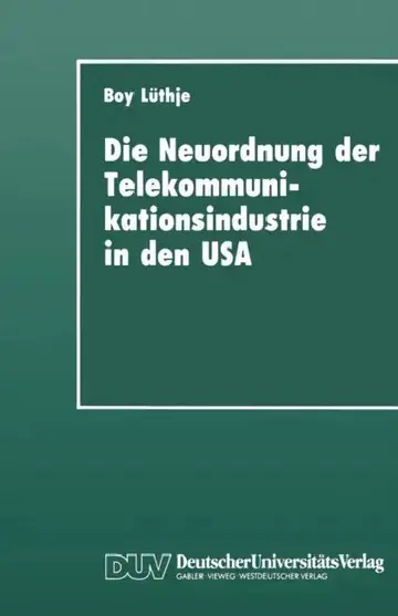 Cover of Die Neuordnung Der Telekommunikationsindustrie in Den USA