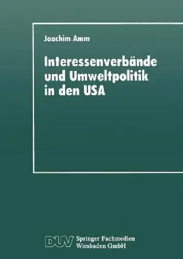 Cover of Interessenverbände Und Umweltpolitik in Den USA