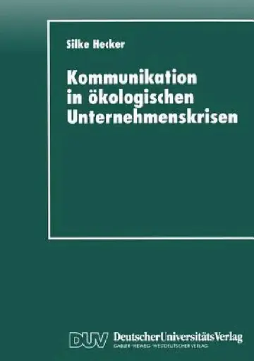 Cover of Kommunikation in Ökologischen Unternehmenskrisen