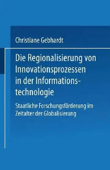 Cover of Die Regionalisierung Von Innovationsprozessen in Der Informationstechnologie