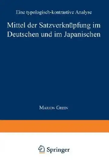 Cover of Mittel Der Satzverknüpfung Im Deutschen Und Im Japanischen