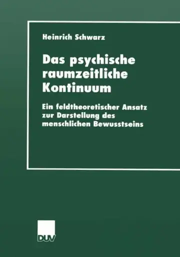 Cover of Das Psychische Raumzeitliche Kontinuum