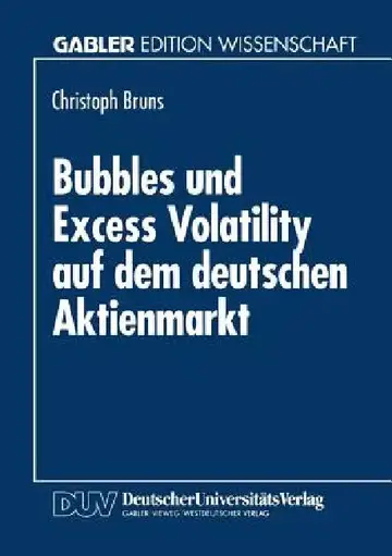 Cover of Bubbles Und Excess Volatility Auf Dem Deutschen Aktienmarkt