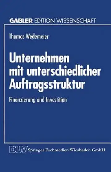 Cover of Unternehmen Mit Unterschiedlicher Auftragsstruktur
