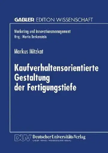 Cover of Kaufverhaltensorientierte Gestaltung Der Fertigungstiefe