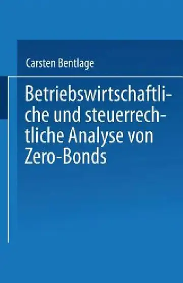 Cover of Betriebswirtschaftliche Und Steuerrechtliche Analyse Von Zero-Bonds