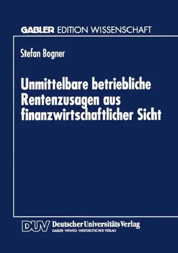 Cover of Unmittelbare Betriebliche Rentenzusagen Aus Finanzwirtschaftlicher Sicht