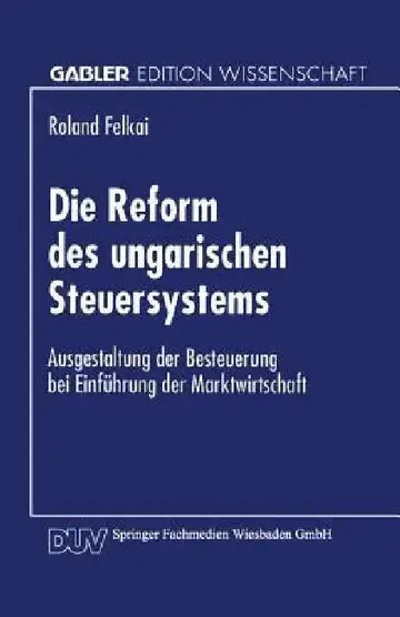 Cover of Die Reform Des Ungarischen Steuersystems