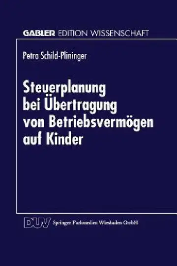 Cover of Steuerplanung Bei Der Übertragung Von Betriebsvermögen Auf Kinder