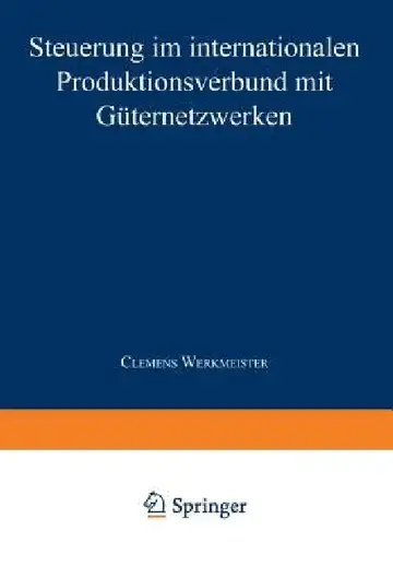 Cover of Steuerung Im Internationalen Produktionsverbund Mit Güternetzwerken