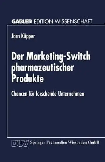 Cover of Der Marketing-Switch Pharmazeutischer Produkte