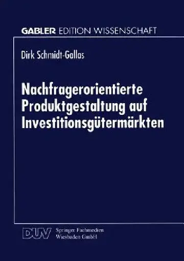 Cover of Nachfragerorientierte Produktgestaltung Auf Investitionsgütermärkten