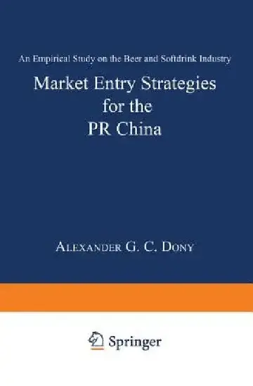 Cover of Market Entry Strategies for the PR China