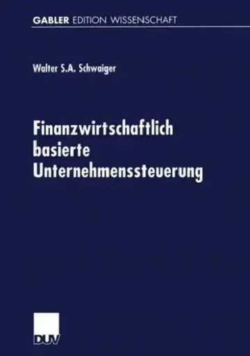 Cover of Finanzwirtschaftlich Basierte Unternehmenssteuerung