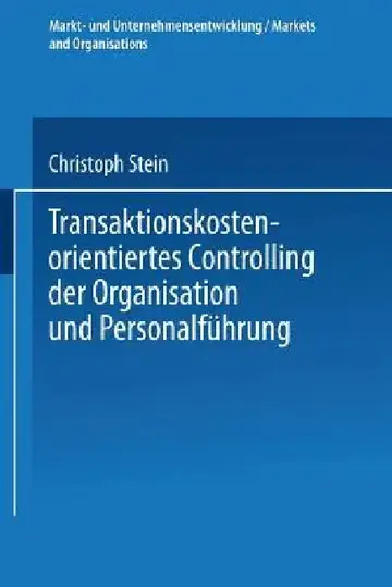 Cover of Transaktionskostenorientiertes Controlling Der Organisation Und Personalführung