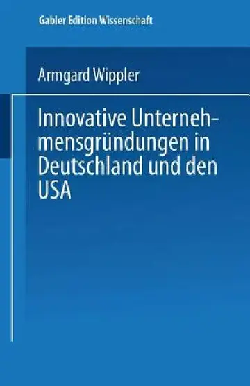 Cover of Innovative Unternehmensgründungen in Deutschland Und Den USA