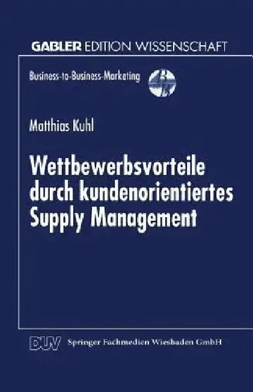 Cover of Wettbewerbsvorteile Durch Kundenorientiertes Supply Management