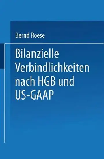 Cover of Bilanzielle Verbindlichkeiten Nach Hgb Und Us-GAAP