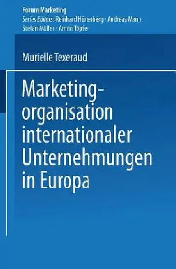 Cover of Marketingorganisation Internationaler Unternehmungen in Europa