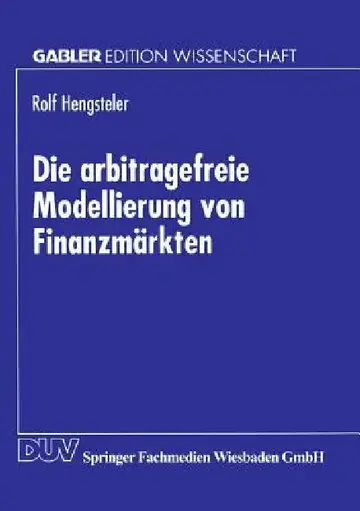 Cover of Die Arbitragefreie Modellierung Von Finanzmärkten