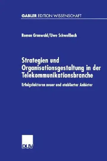 Cover of Strategien Und Organisationsgestaltung in Der Telekommunikationsbranche