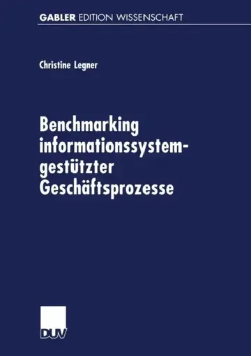 Cover of Benchmarking Informationssystemgestützter Geschäftsprozesse
