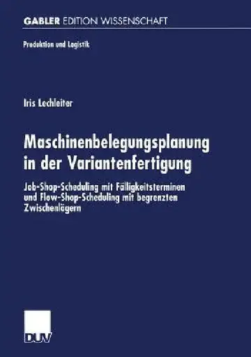 Cover of Maschinenbelegungsplanung in Der Variantenfertigung