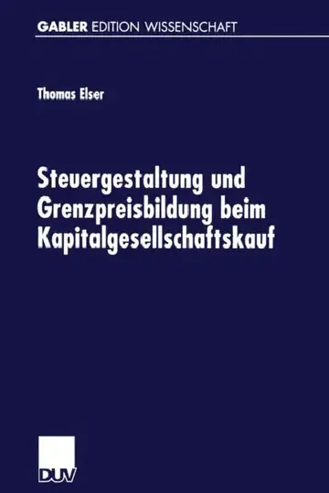 Cover of Steuergestaltung Und Grenzpreisbildung Beim Kapitalgesellschaftskauf