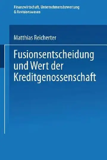 Cover of Fusionsentscheidung Und Wert Der Kreditgenossenschaft
