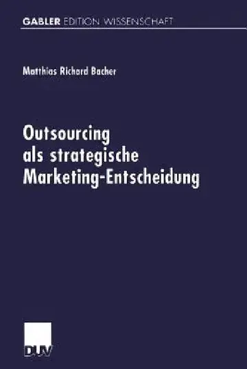 Cover of Outsourcing ALS Strategische Marketing-Entscheidung