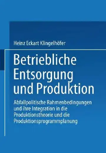 Cover of Betriebliche Entsorgung Und Produktion