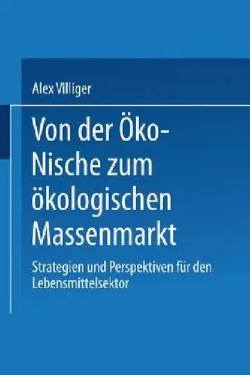 Cover of Von Der Öko-Nische Zum Ökologischen Massenmarkt