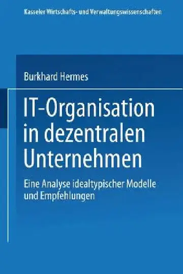 Cover of It-Organisation in Dezentralen Unternehmen