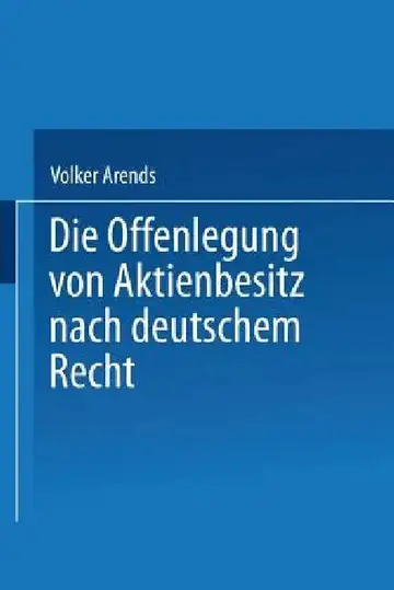 Cover of Die Offenlegung Von Aktienbesitz Nach Deutschem Recht