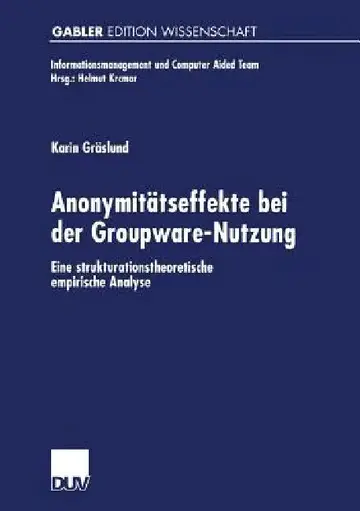 Cover of Anonymitätseffekte Bei Der Groupware-Nutzung