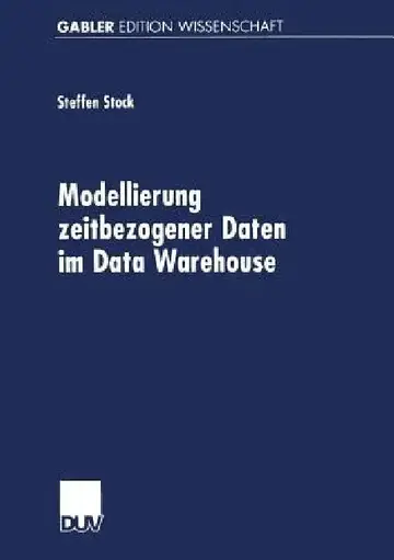Cover of Modellierung Zeitbezogener Daten Im Data Warehouse