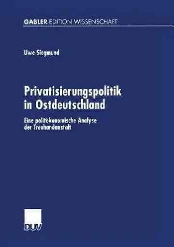Cover of Privatisierungspolitik in Ostdeutschland