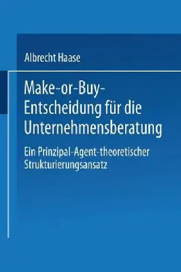 Cover of Make-Or-Buy-Entscheidung Für Die Unternehmensberatung