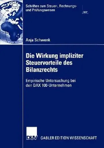 Cover of Die Wirkung Impliziter Steuervorteile Des Bilanzrechts