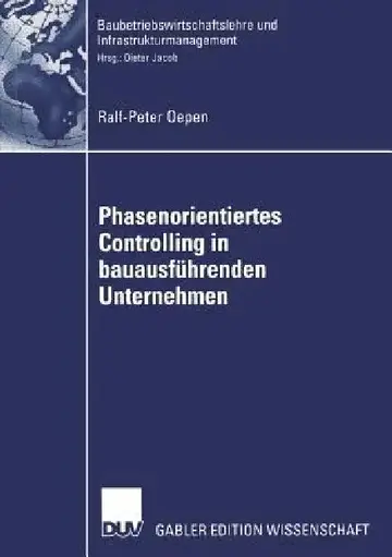 Cover of Phasenorientiertes Controlling in Bauausführenden Unternehmen